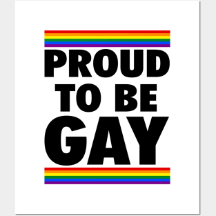 PROUD TO BE GAY Posters and Art